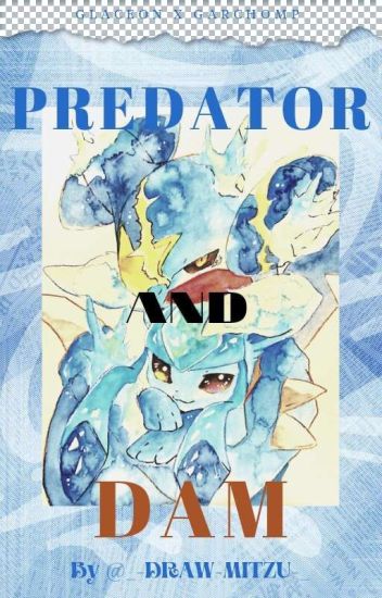 🌺«predator And Dam»🌺