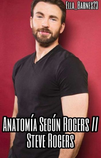 Anatomía Según Rogers // Steve Rogers