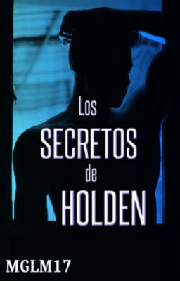 Los Secretos De Holden 