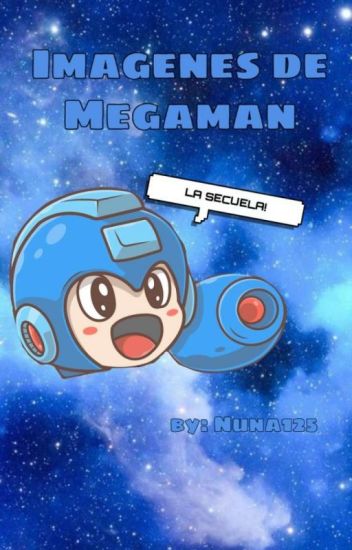 Imagenes De Megaman (la Secuela!)