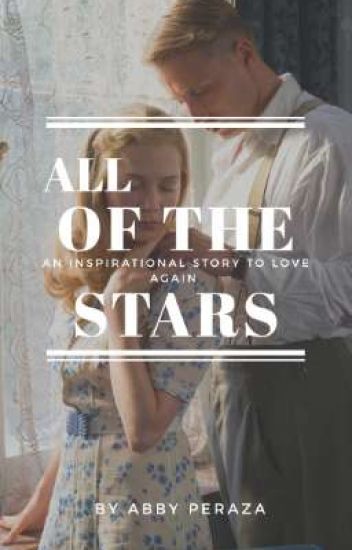All Of The Stars (libro #1 De Cartas Al Amor)