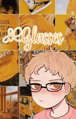 Glasses ; t.y