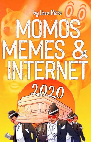 Momos, Memes & Internet [2020]