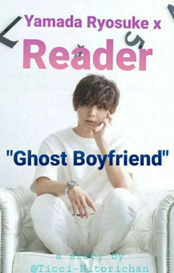 Ghost Boyfriend