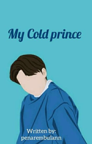 My Cold Prince [on Going]