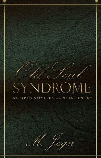 Old Soul Syndrome |onc 2020|