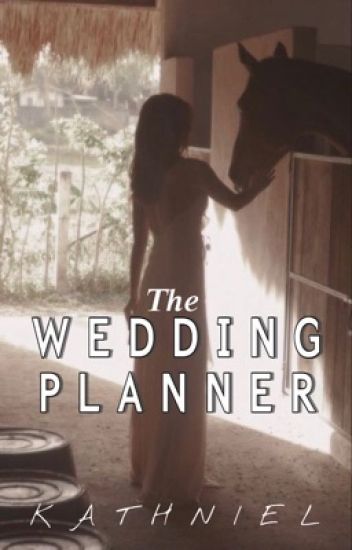 The Wedding Planner (kathniel)