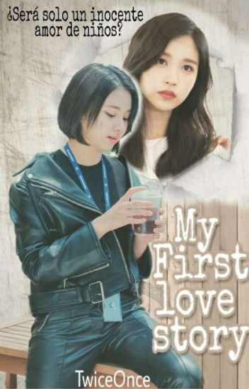 My First Love Story - Michaneg