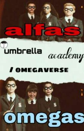 Umbrella Academy/omegaverse