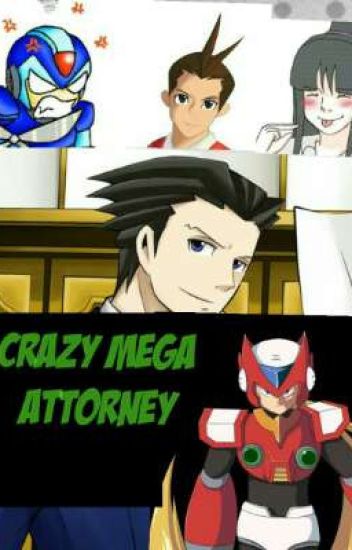 Crazy Mega Attorney