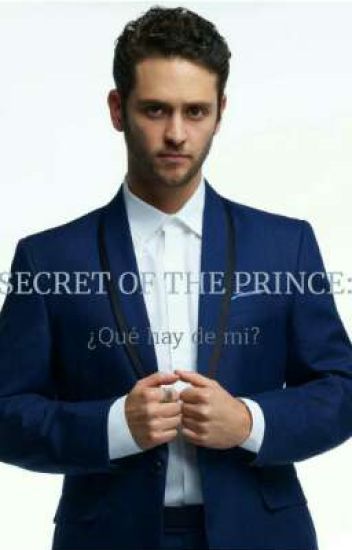 Secret Of The Prince: ¿qué Hay De Mi? #2