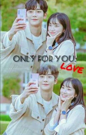 Only For You, Love [rowoon X Hyeyoon]® [complete]