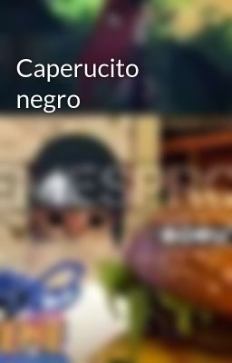 Caperucito Negro
