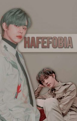 Hafefobia | Yeongyu