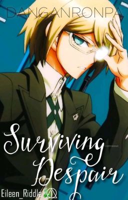 Surviving Despair «byakuya X Lectora» 
