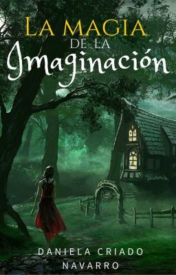 La Magia De La ImaginaciÓn .