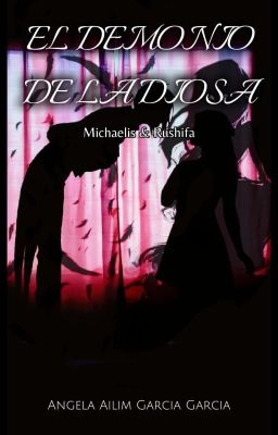 El Demonio De La Diosa - Michaelis & Rushifa