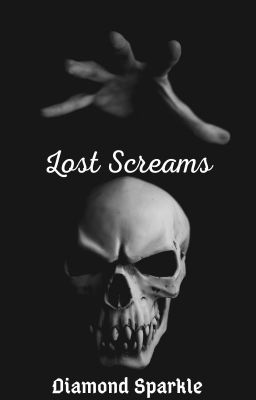 Lost Screams