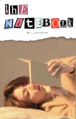 the Notebook. |taekook|