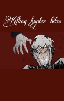 Killing Hunter Bites X