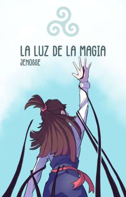 La Luz De La Magia