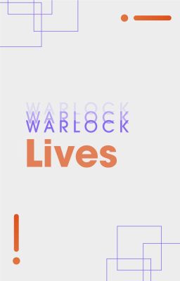 Warlock Lives 