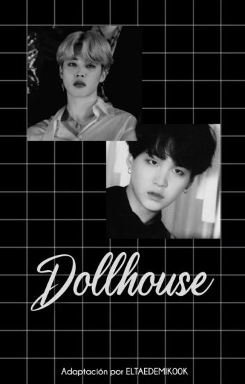 Dollhouse [jimsu]