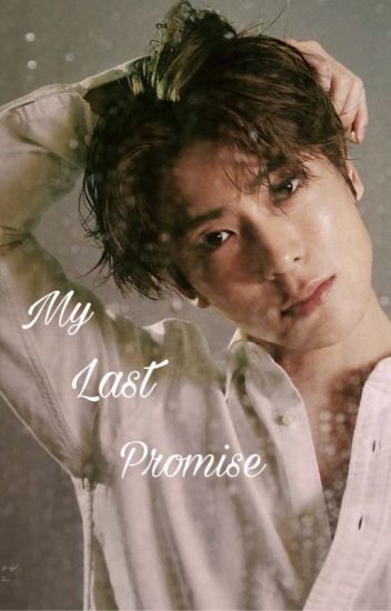 My Last Promise