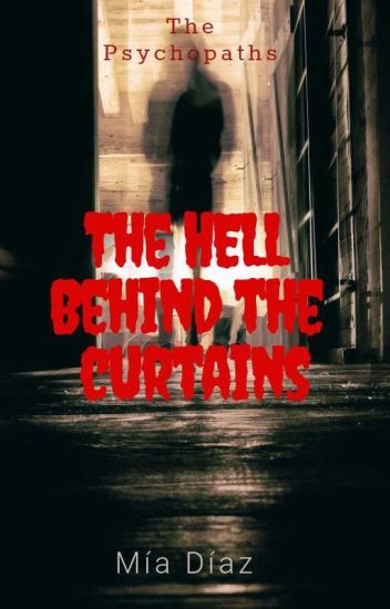 The Hell Behind The Curtains