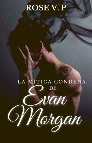 La Mítica Condena De Evan Morgan