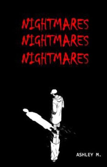 Nightmares|| Pesadillas