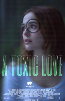 A Toxic Love  A Toxic Saga²