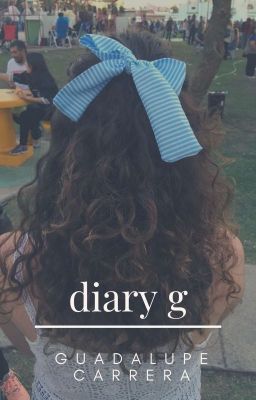 Diary G