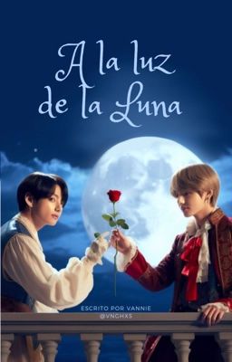 A La Luz De La Luna {vkook}