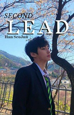 Second Lead - Han Seojun
