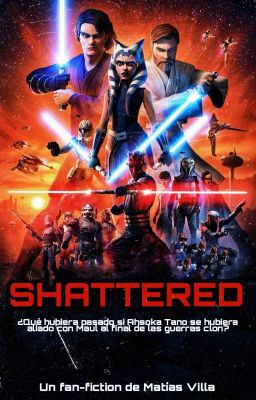 Shattered - Star Wars Fanfic