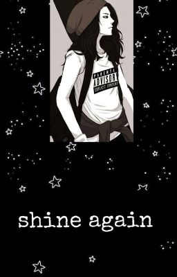 Shine Again