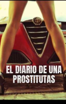 El Diario De Una Prostitutas