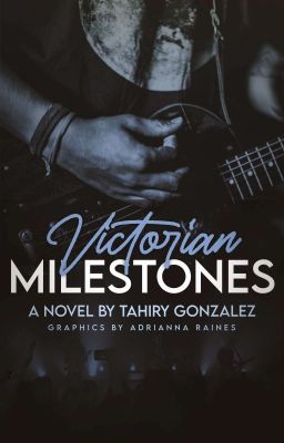 Victorian Milestones 