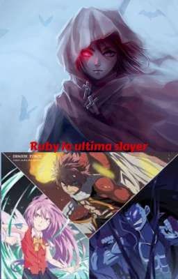 Ruby La Ultima Slayer 
