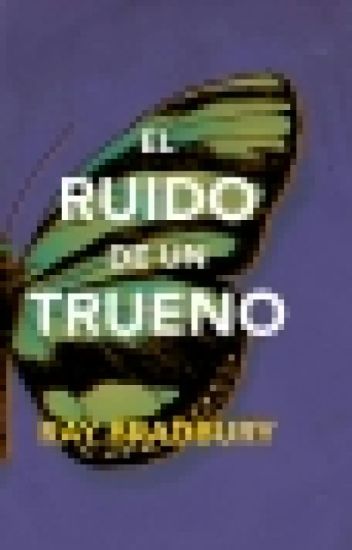 El Ruido De Un Trueno.