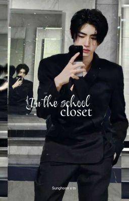 In The School Closet/ Sunghoon Y Tu