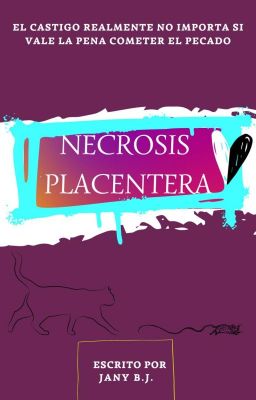Necrosis Placentera