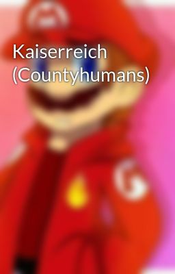 Kaiserreich (countyhumans)