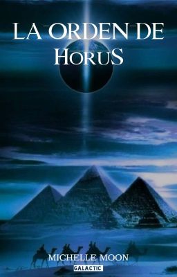 La Orden De Horus