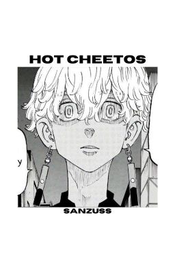 hot Cheetos ; Kurokawa Izana.