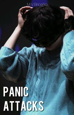 Panic Attacks || Huijun [actualizac...