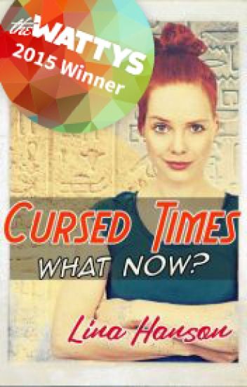 Cursed Times - What Now?
