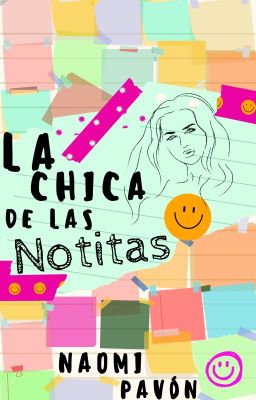 La Chica De Las Notitas.