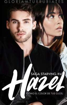Hazel #4 (saga Starving)|aarón+bele...
